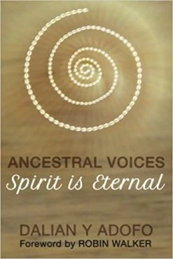 Ancestral Voices: Spirit Is External — New Beacon Books
