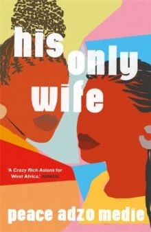His Only Wife — New Beacon Books