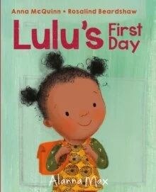 Lulu's First Day — New Beacon Books