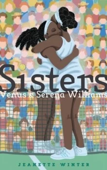 Sisters: Venus & Serena Williams (Hardback) — New Beacon Books