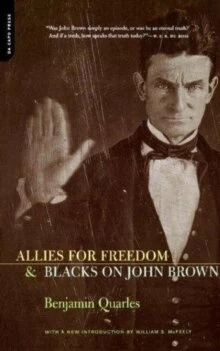 Allies For Freedom And Blacks On John Brown — New Beacon Books