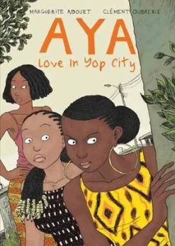 Aya: Love In Yop City — New Beacon Books